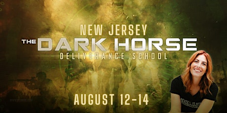 New Jersey Dark Horse Deliverance School tickets