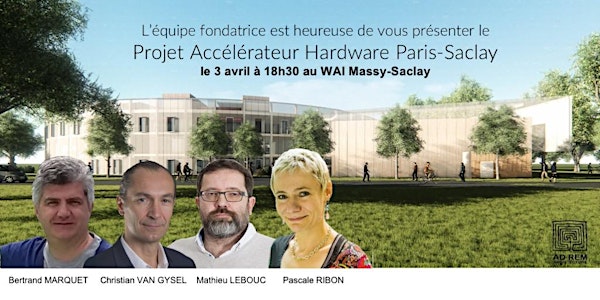 Présentation du projet d'Accélérateur Hardware Paris-Saclay