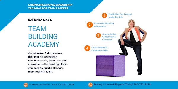 Team Building Academy: 2-Day Communication & Leadership Training Seminar