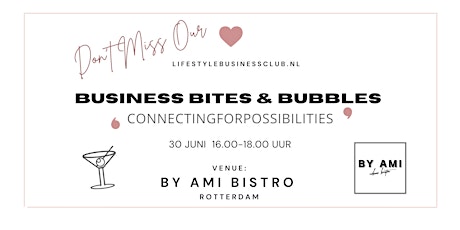Business Bites & Bubbles Rotterdam tickets