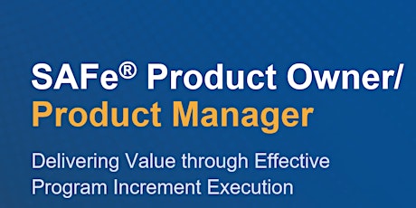 Scaled Agile framework (SAFe)Product Owner/Product Manager tickets