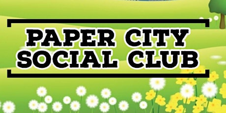 Paper City Social Club Event tickets