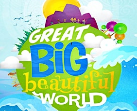 Vacation Bible School 2022 - Great Big Beautiful World tickets
