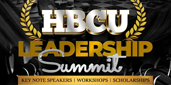 The HBCU Leadership Summit