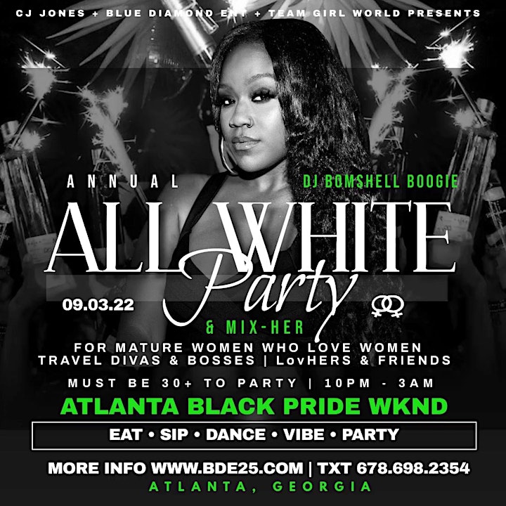 ANNUAL ALL WHITE PARTY - FOR MATURE WOMEN WHO LOVE WOMEN - ATL PRIDE WKND image