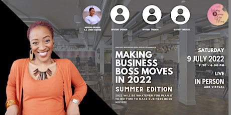 Making Business Boss Moves in 2022 - Summer edition! tickets