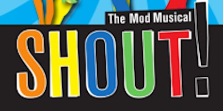Shout!  The Mod Musical tickets