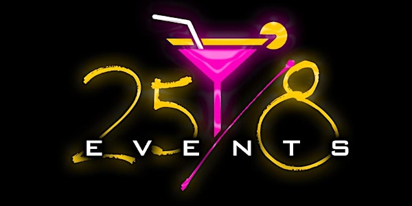25/8 OFFICIAL LAUNCH PARTY
