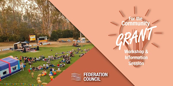 Federation Council Community Grant Writing Workshop and Information Session