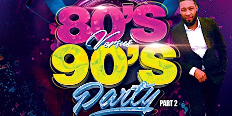 DJ FAH D - THE OFFICIAL BE FEST - AFTER PARTY 80s VS 90s primary image