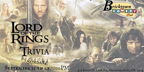 Lord of the Rings Trivia at Bricktown Comedy Club
