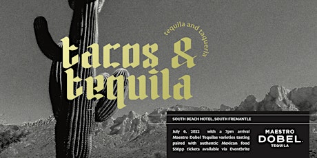 Tacos & Tequila Dinner tickets
