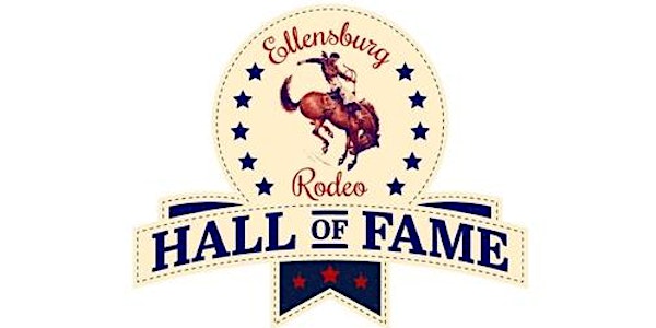 Ellensburg Rode Hall of Fame Induction Banquet & 'Artists of Fame' Auction