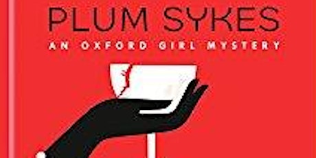 THE BOOKS THAT BUILT ME: PLUM SYKES, TUESDAY 12th September 2017 primary image