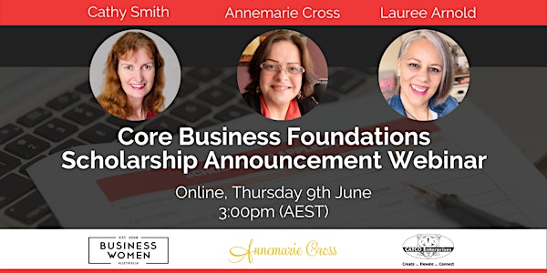 Business Women Australia: Core Business Scholarship Announcement