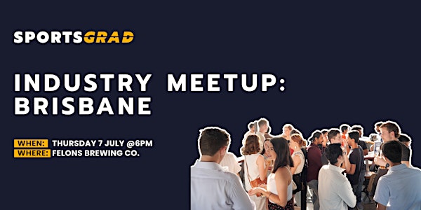SportsGrad Industry Meetup: Brisbane