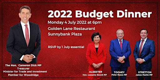 2022 Budget Dinner with the Hon. Cameron Dick Treasurer of Queensland