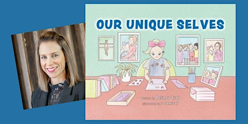 Meet the author: Our Unique Selves by Belinda Kidd