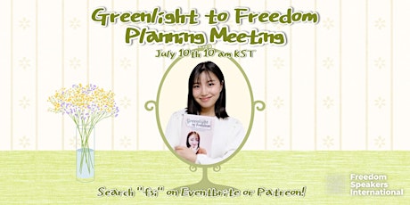 Greenlight to Freedom planning meeting tickets