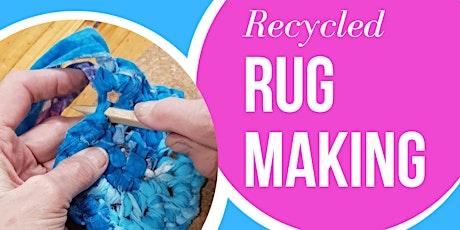 Recycled Rug Making - Woodcroft Library tickets