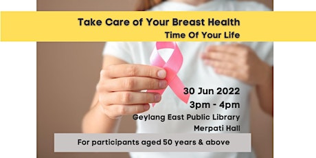 Take Care of Your Breast Health | Time of Your Life tickets