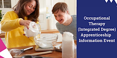 Occupational Therapy (Integrated Degree) Apprenticeship  Information Event tickets