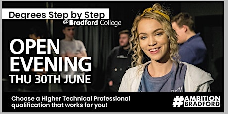 Bradford College Degree Open Evening - Thursday 30 June 2022 tickets