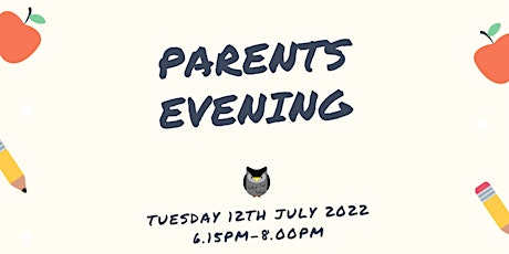 Parents Evening 12th July 2022 tickets