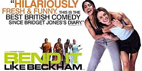 The Five Ways Film Festival: Bend It Like Beckham (20th Anniversary) tickets