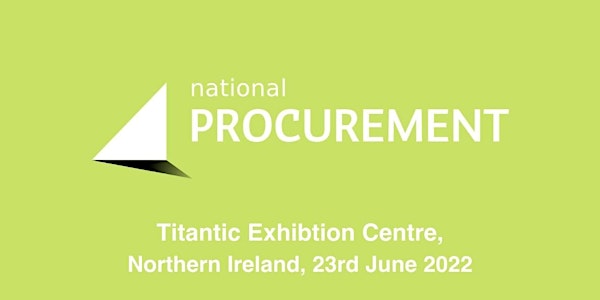 The Northern Ireland Procurement Conference & Expo 2022