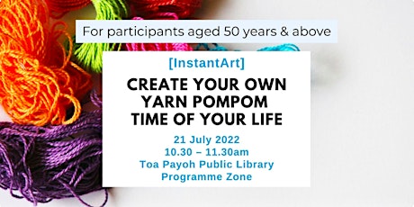 [InstantArt] Create Your Own Yarn Pompom | Time of Your Life tickets