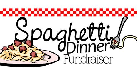 Spaghetti Dinner Fundraiser primary image