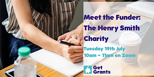 FREE Virtual Meet the Funder Event: The Henry Smith Charity