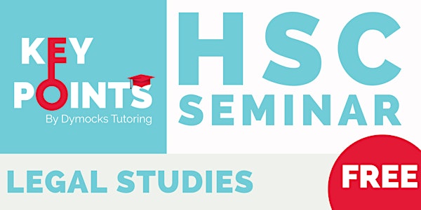 FREE Legal Studies HSC Key Points  Seminar