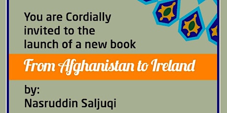 Book Launch: From Afghanistan to Ireland by Nasruddin Saljuqi