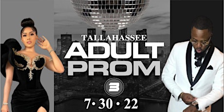 Tallahassee Adult Prom 3 tickets