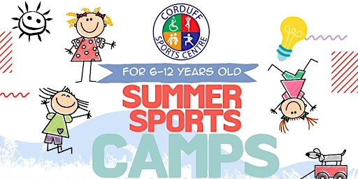 Week 3 (18 - 21 July,) Mixed Sports Camp Corduff Sports Centre (8yrs-12yrs)