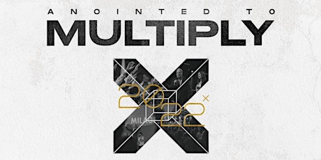G12UK Conference 2022: Anointed To Multiply (Online +In Person Celebration) boletos