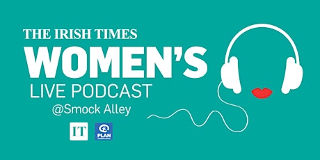 #LOSTGIRLS - The Irish Times Women's Podcast primary image
