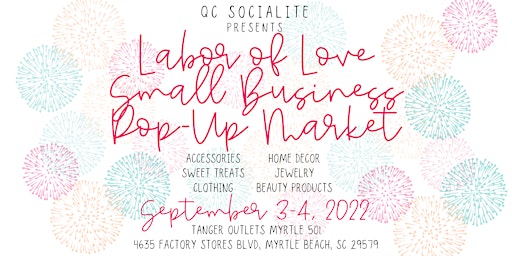 Labor of Love Small Business Pop Up Market