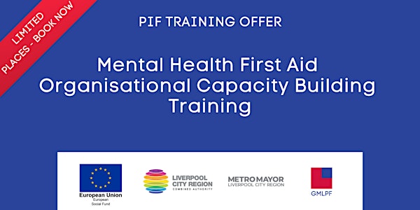 PIF Mental Health First Aid Organisational Capacity Building Training