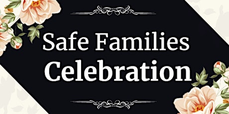 Safe Families Celebration tickets