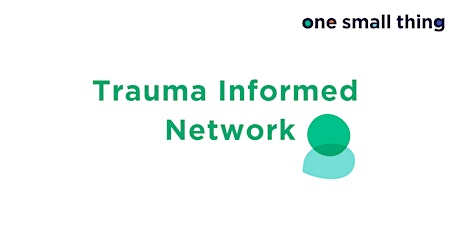 Trauma Informed Network Meeting - North West tickets
