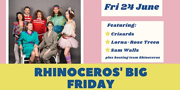 Rhinoceros' Big Friday