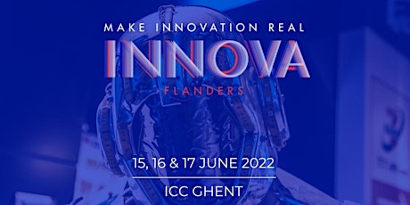 Primaire afbeelding van Innova Flanders 2022 - Make Innovation Real