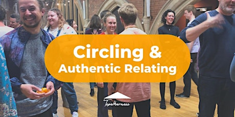 Circling & Authentic Relating tickets