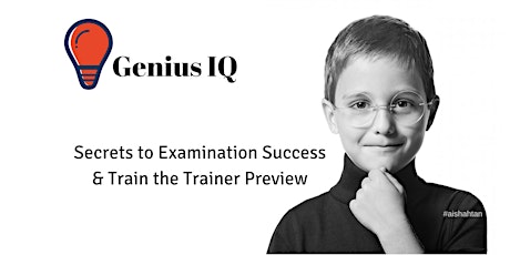 KL Genius IQ - Secrets to Examination Success & Train the Trainer Preview primary image