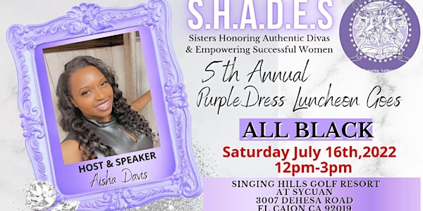S.H.A.D.E.S. 5th Annual Purple Dress goes All Black