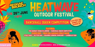 The Reggae Brunch Presents - Heatwave Outdoor Fest