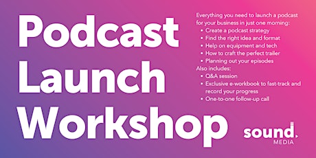 Podcast Launch Workshop tickets